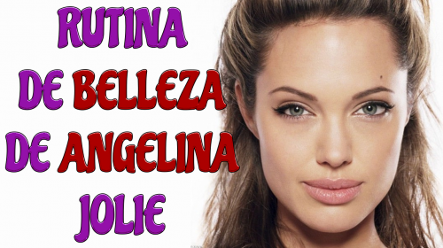 La rutina de belleza natural de Angelina Jolie que su dematóloga le recomendó