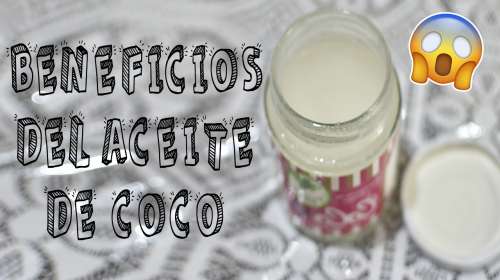 Las 13 Cosas Que Tienes Que Saber Del Aceite De Coco